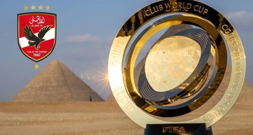 جدول مباريات ومجموعات الأهلي في كأس العالم للأندية 2025